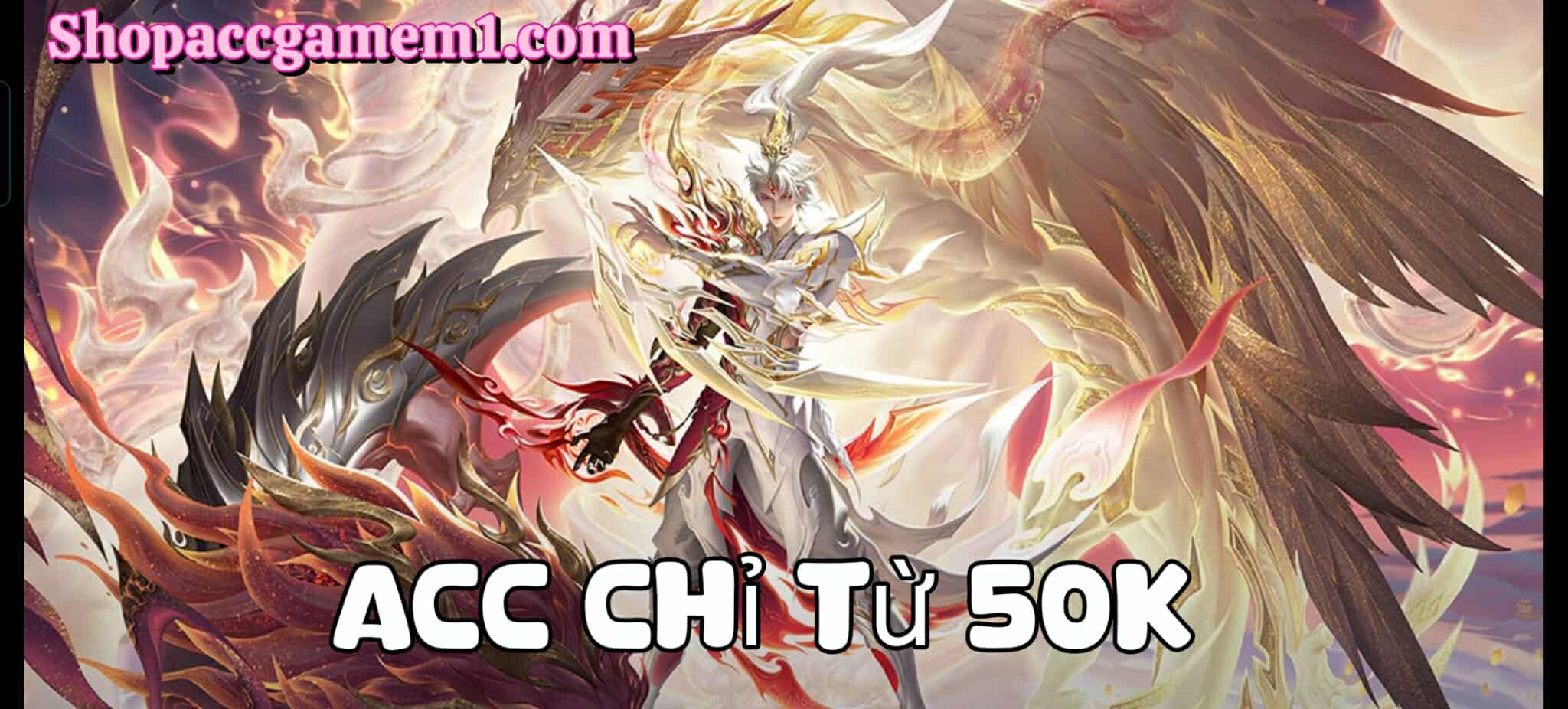 Acc Từ 50k Trở Lên